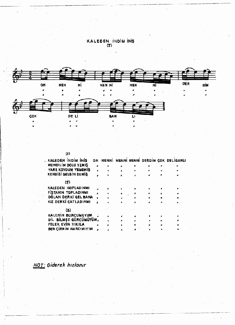 KALEDEN İNDİM İNİŞ