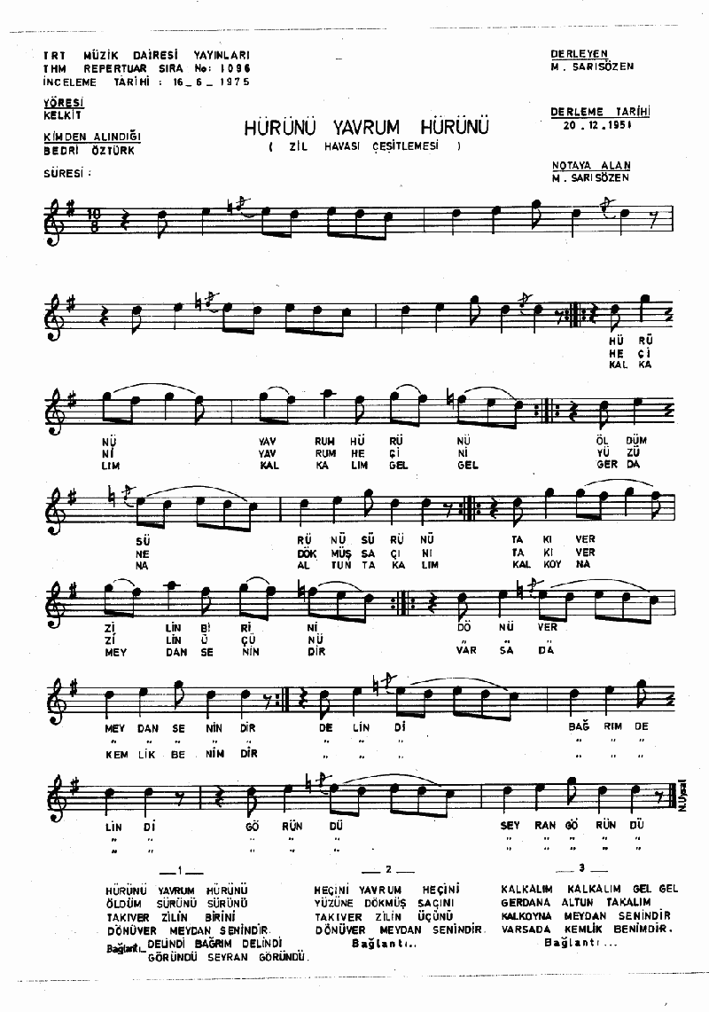 HÜRÜNÜ YAVRUM HÜRÜNÜ