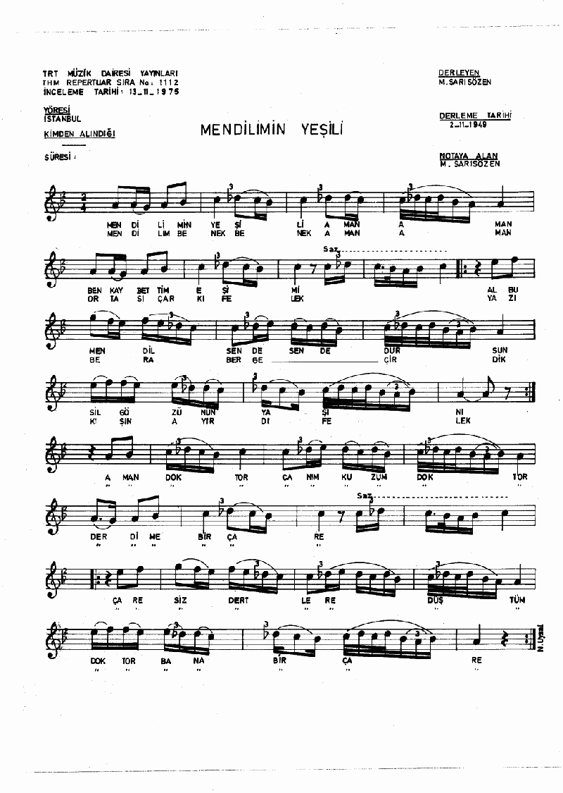 MENDİLİMİN YEŞİLİ