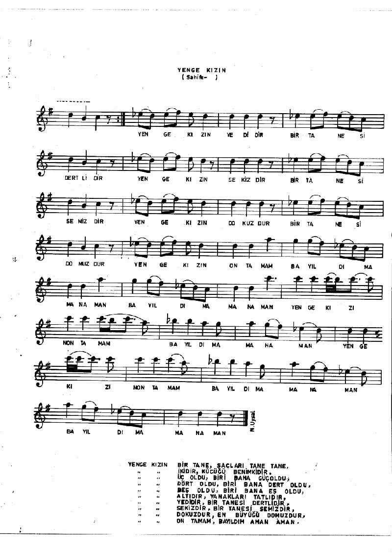 YENGE KIZIN BİR TANE