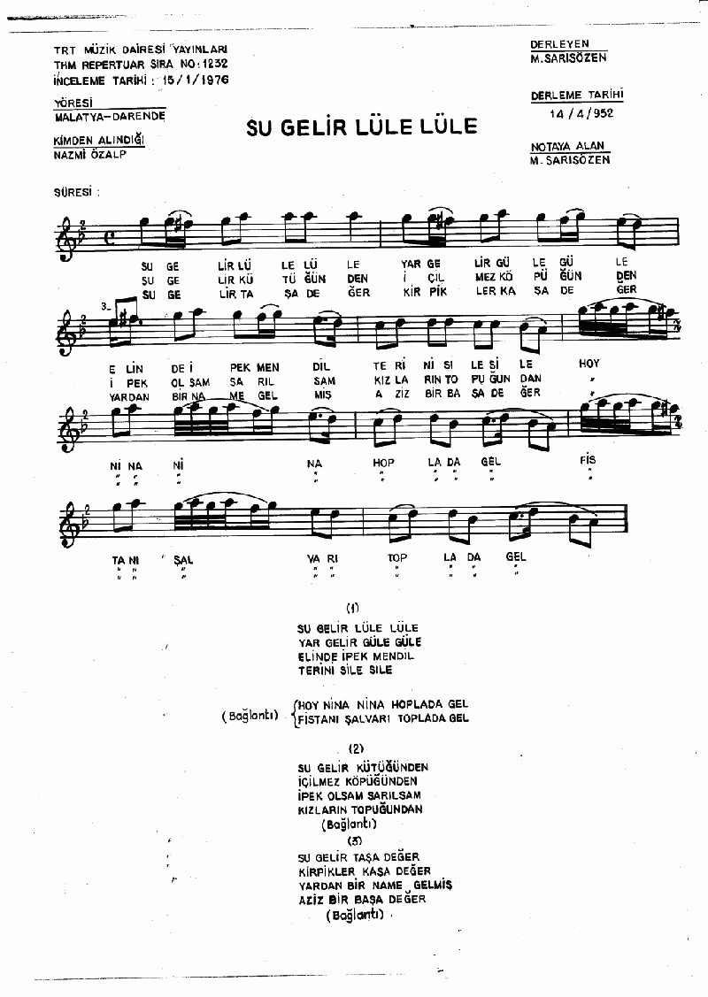 SU GELİR LÜLE LÜLE