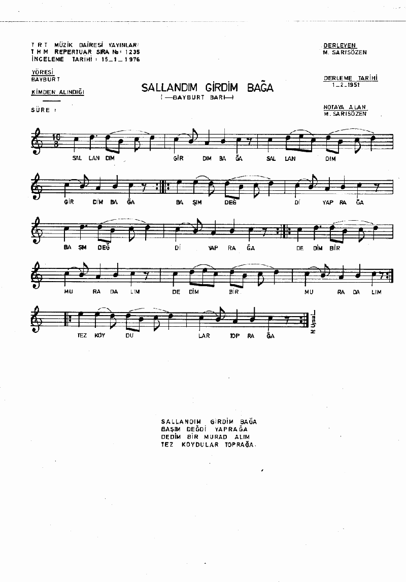 SALLANDIM GİRDİM BAĞA