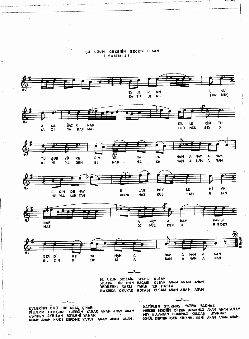 ŞU UZUN GECENİN GECESİ OLSAM