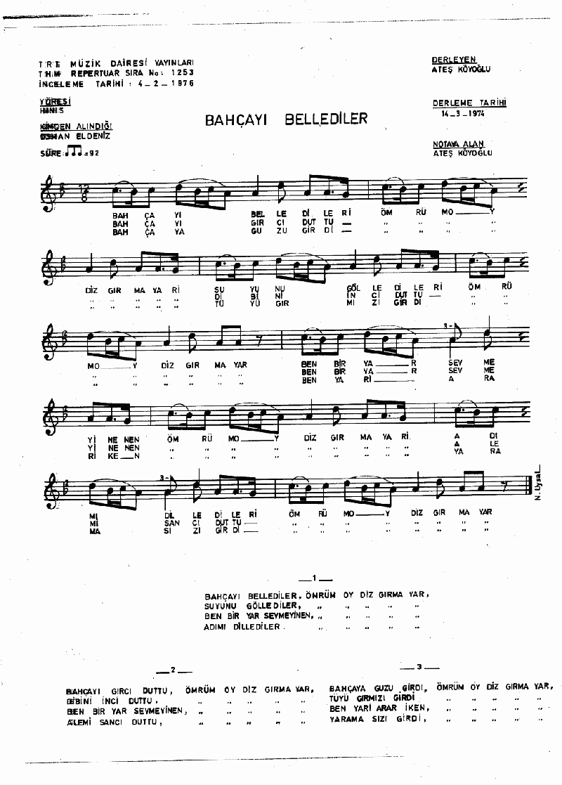 BAHÇAYI BELLEDİLER