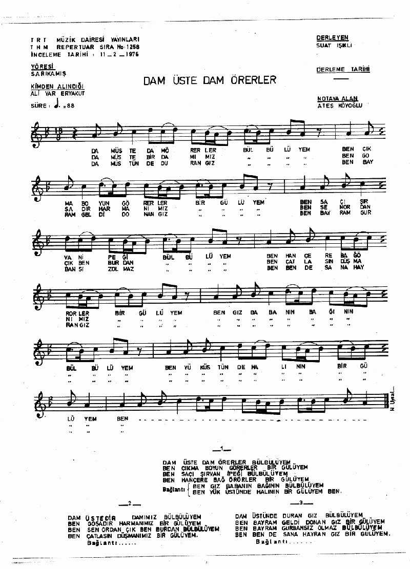 DAM ÜSTE DAM ÖRERLER