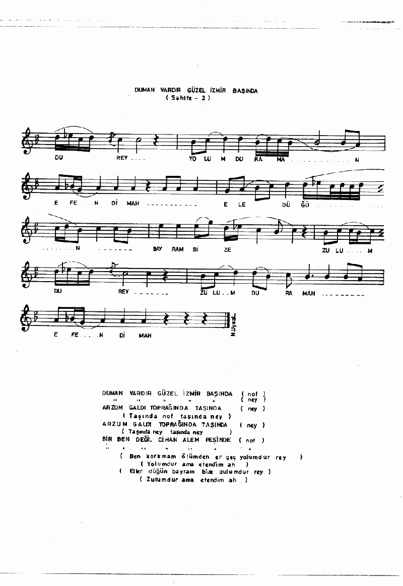 DUMAN VARDIR GÜZEL İZMİR BAŞINDA