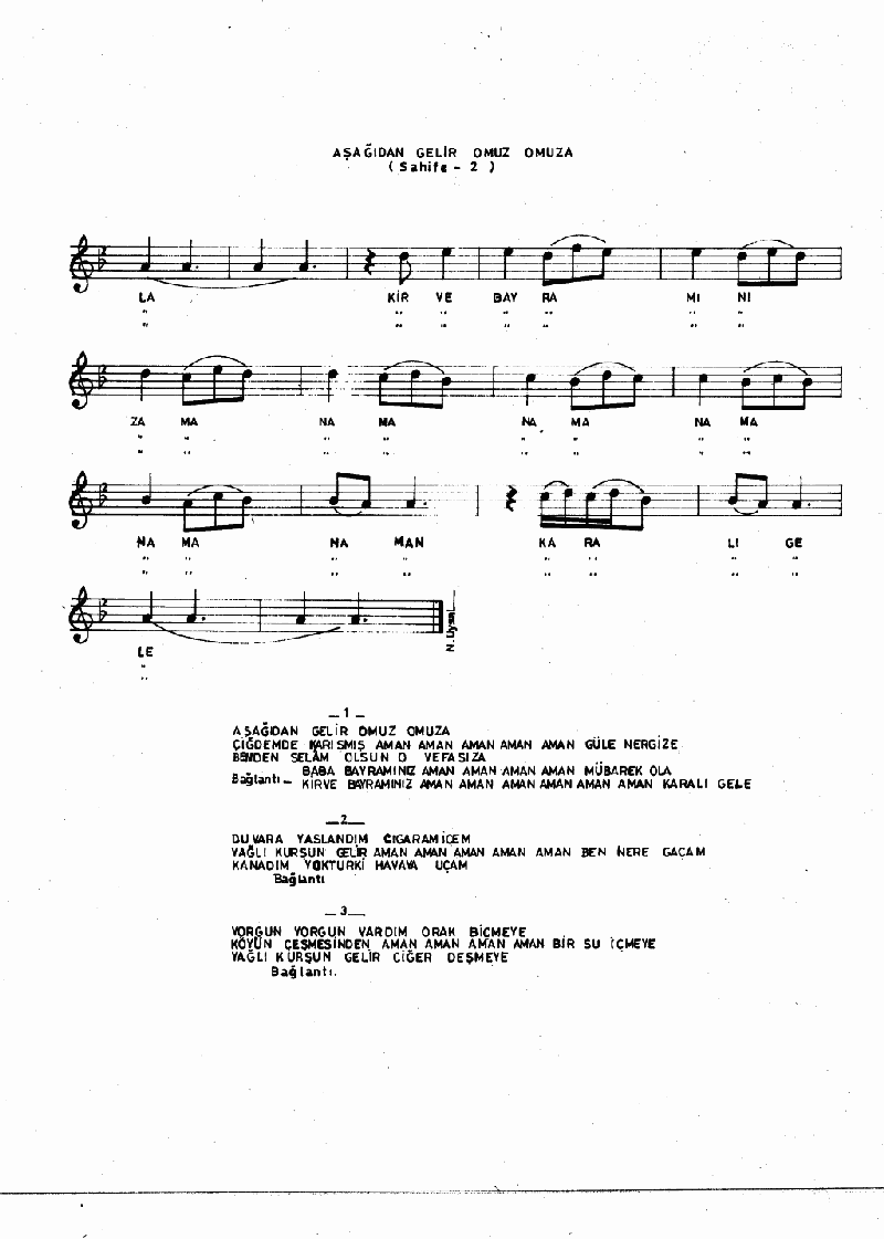 AŞAĞIDAN GELİR OMUZ OMUZA