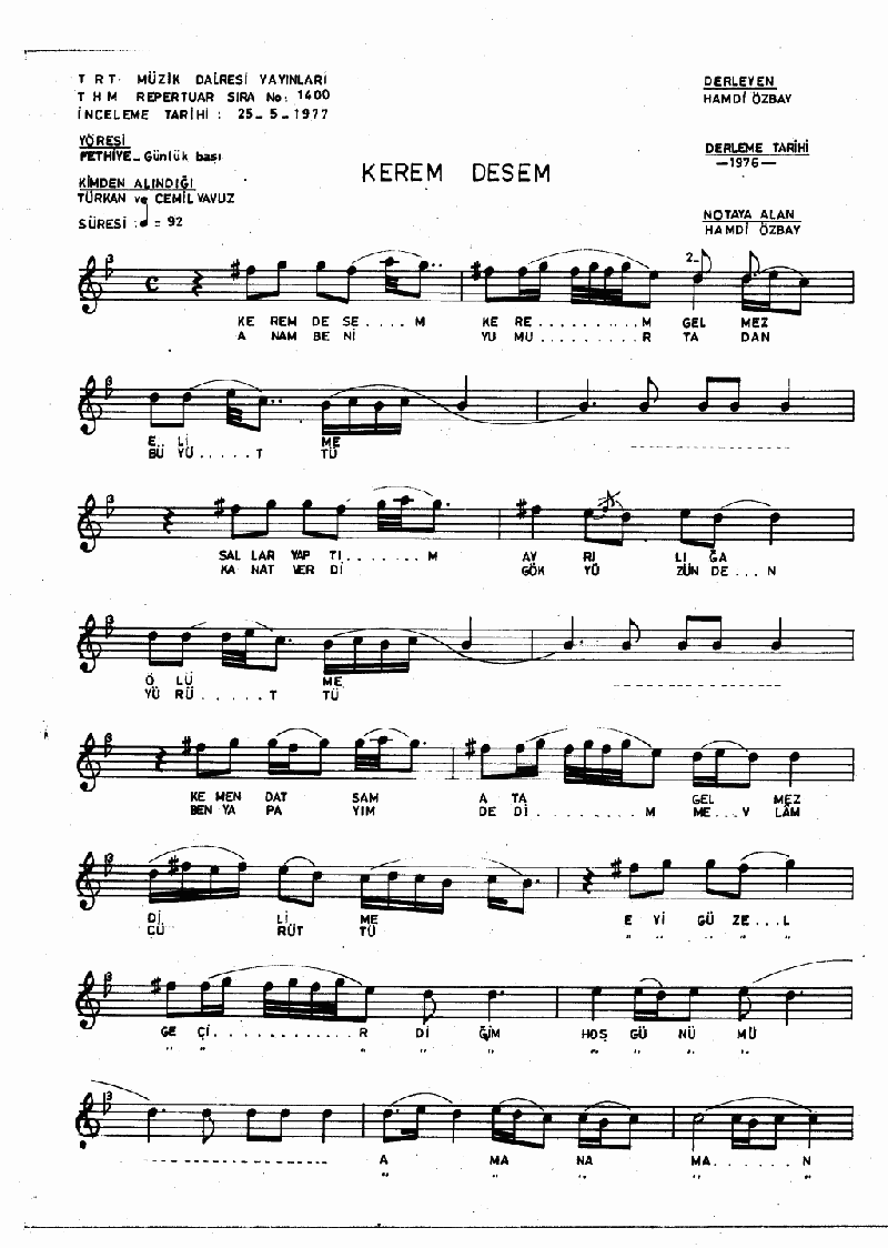 KEREM DESEM KEREM GELMEZ DİLİME