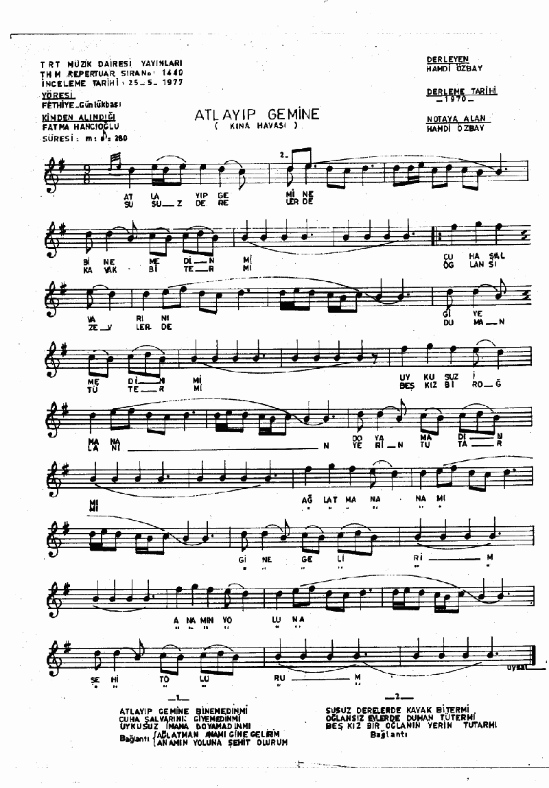 ATLAYIP GEMİNE BİNEMEDİN Mİ