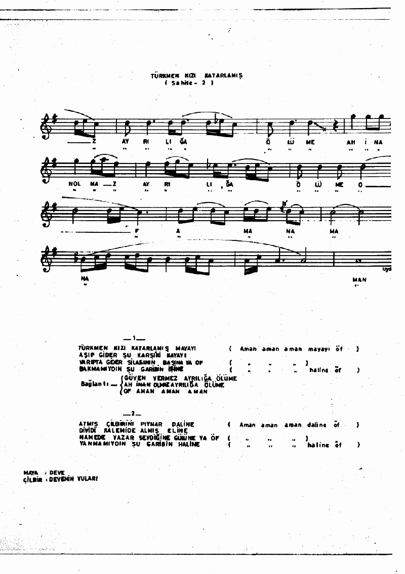 TÜRKMEN KIZI KATARLAMIŞ MAYAYI