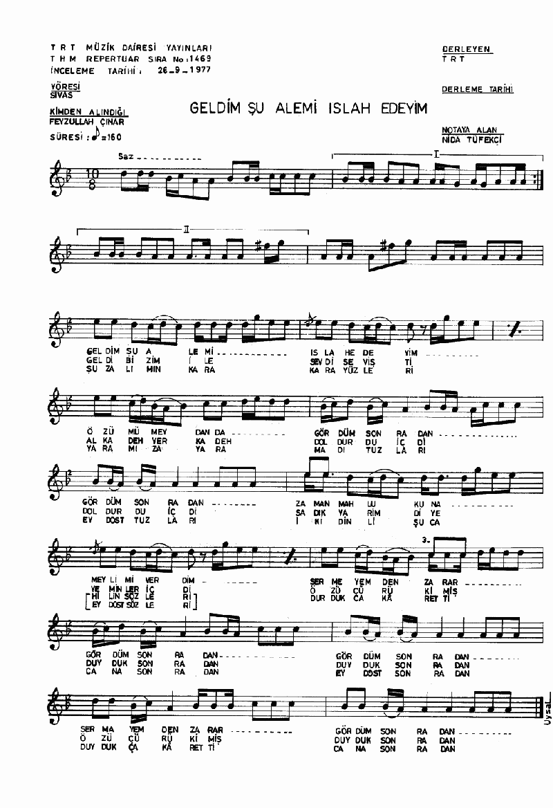 GELDİM ŞU ALEMİ ISLAH EDEYİM