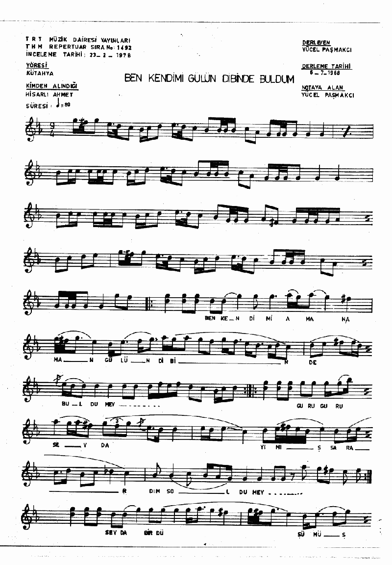 BEN KENDİMİ GÜLÜN DİBİNDE BULDUM