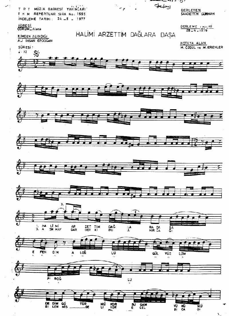 HALİMİ ARZETTİM DAĞLARA DAŞA