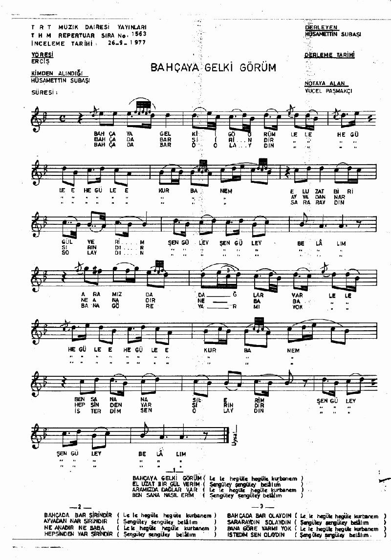 BAHÇAYA GEL Kİ GÖRÜM