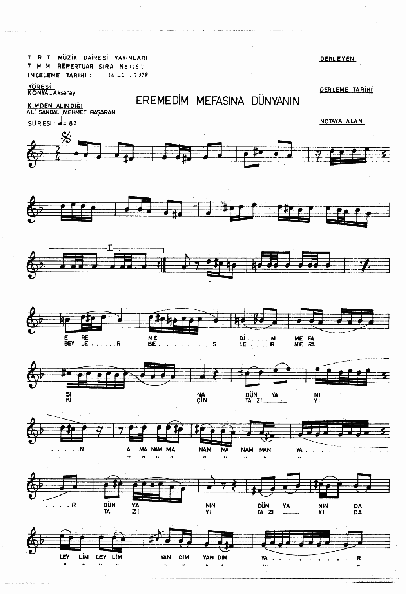 EREMEDİM VEFASINA DÜNYANIN - II