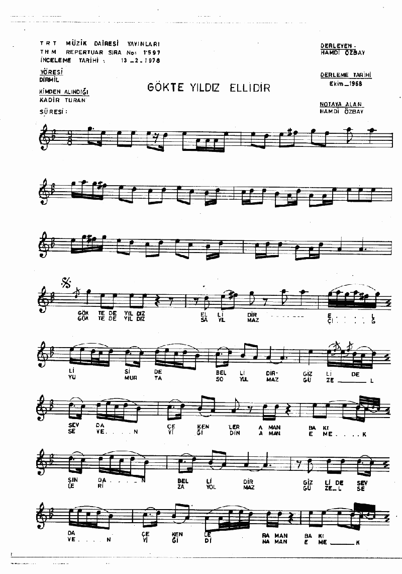 GÖKTE YILDIZ ELLİDİR - II