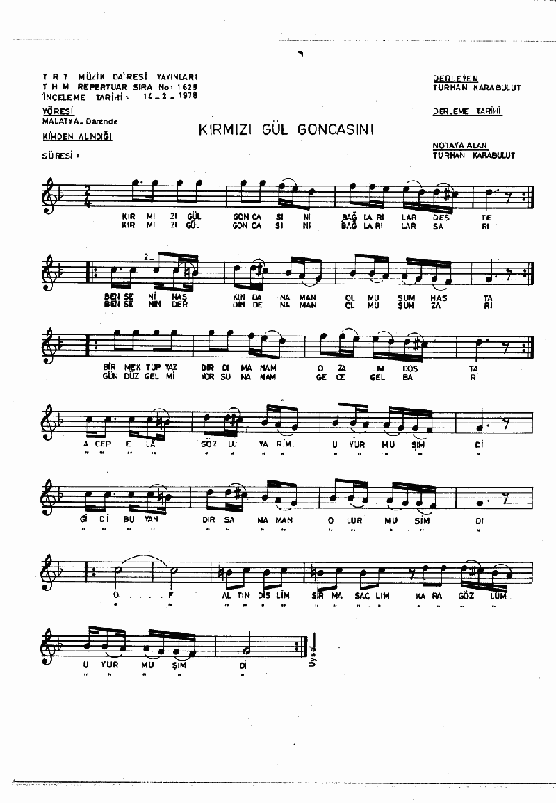 KIRMIZI GÜL GONCASINI BAĞLARLAR DESTE