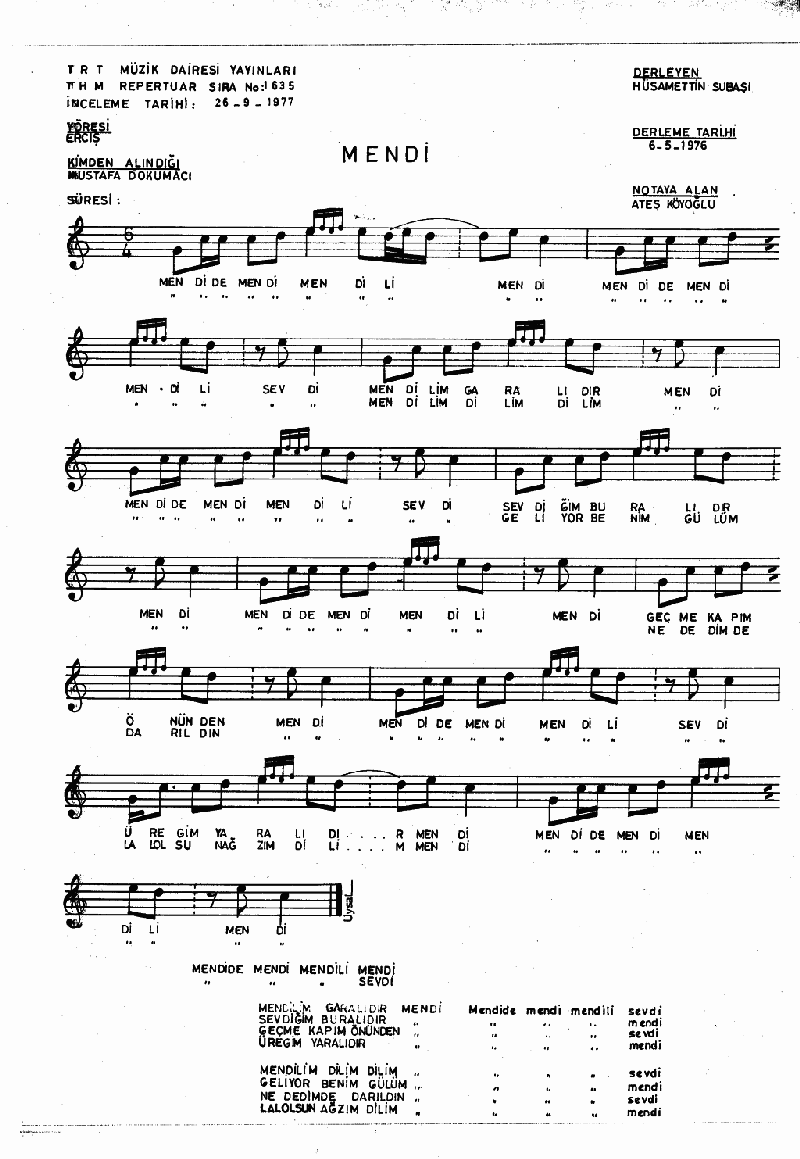 MENDİ DE MENDİ MENDİLİ MENDİ
