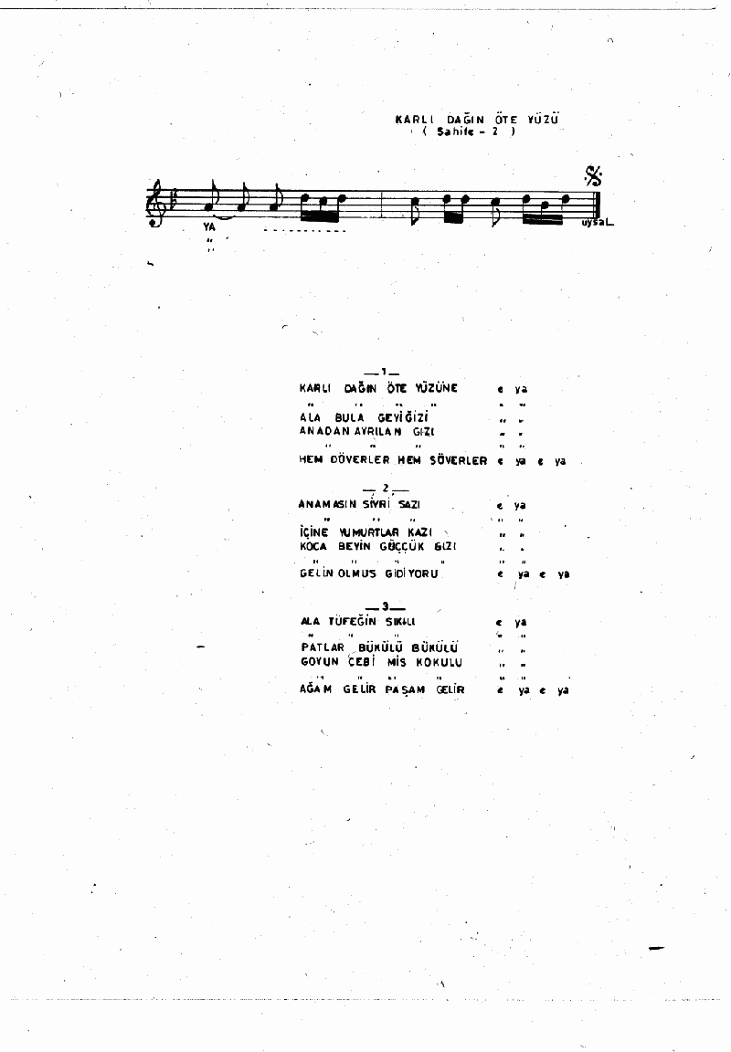 GARLI DAĞIN ÖTE YÜZÜNE