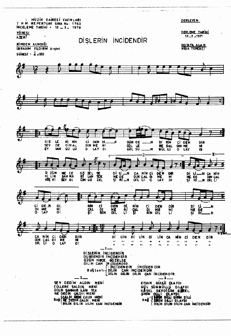 DİŞLERİN İNCİDENDİR