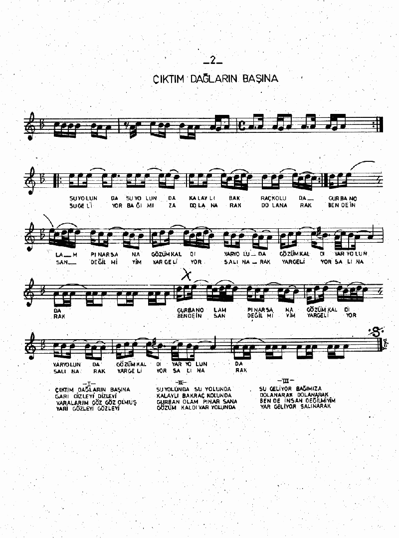 ÇIKDIM DAĞLARIN BAŞINA