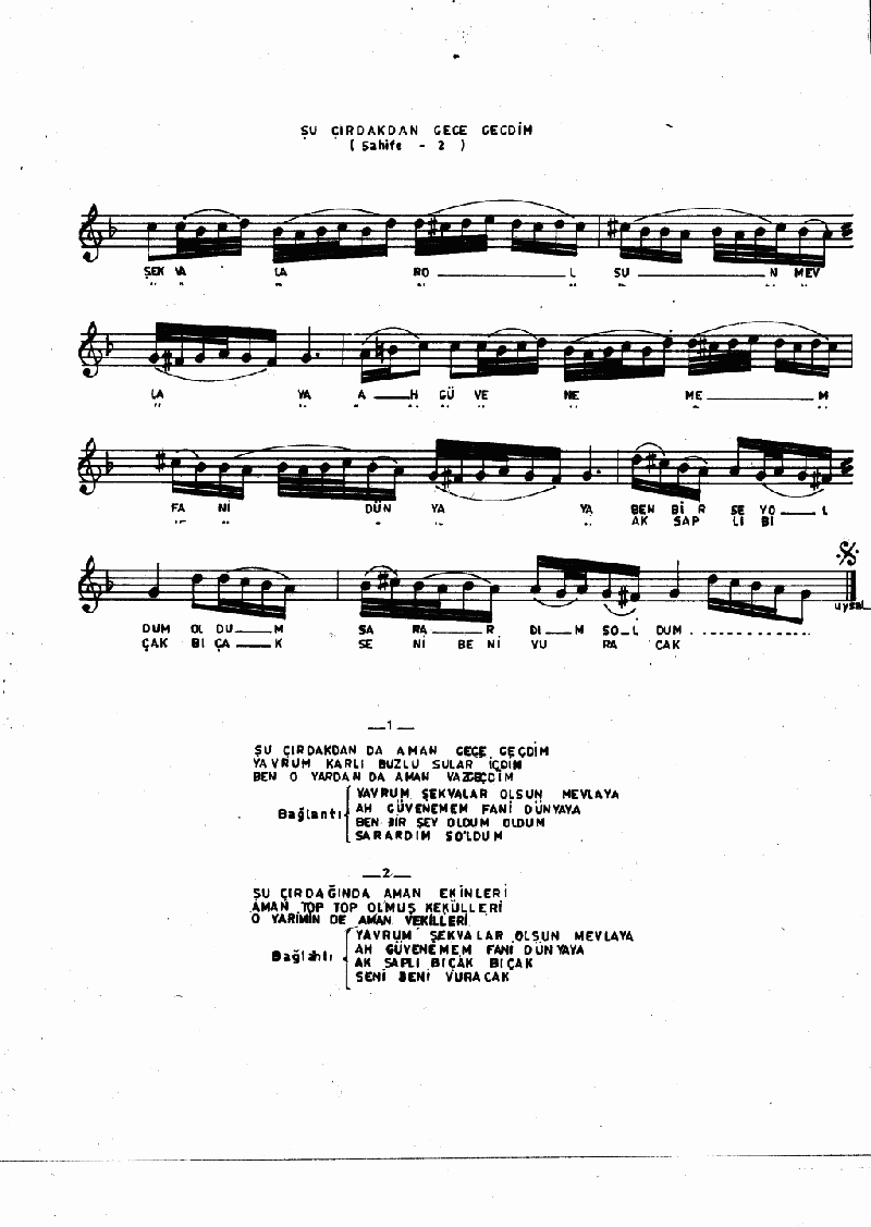 ŞU ÇIRDAKTAN GECE GEÇTİM