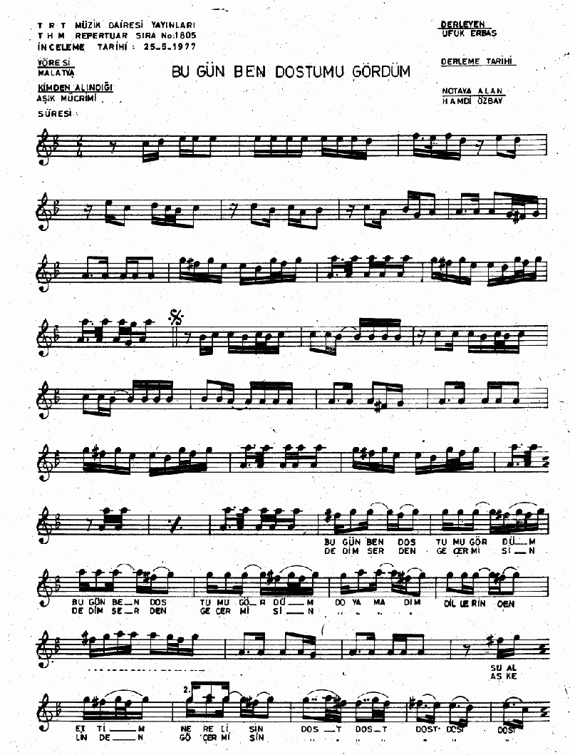 BUGÜN BEN DOSTUMU GÖRDÜM