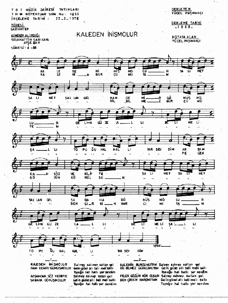 KALEDEN İNİŞ M'OLUR - II