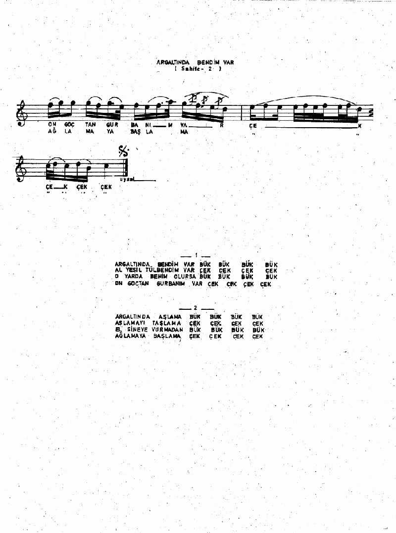 ARG ALTINDA BENDİM VAR