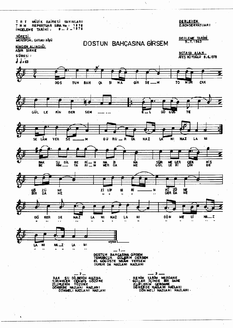 DOSTUN BAHÇASINA GİRSEM