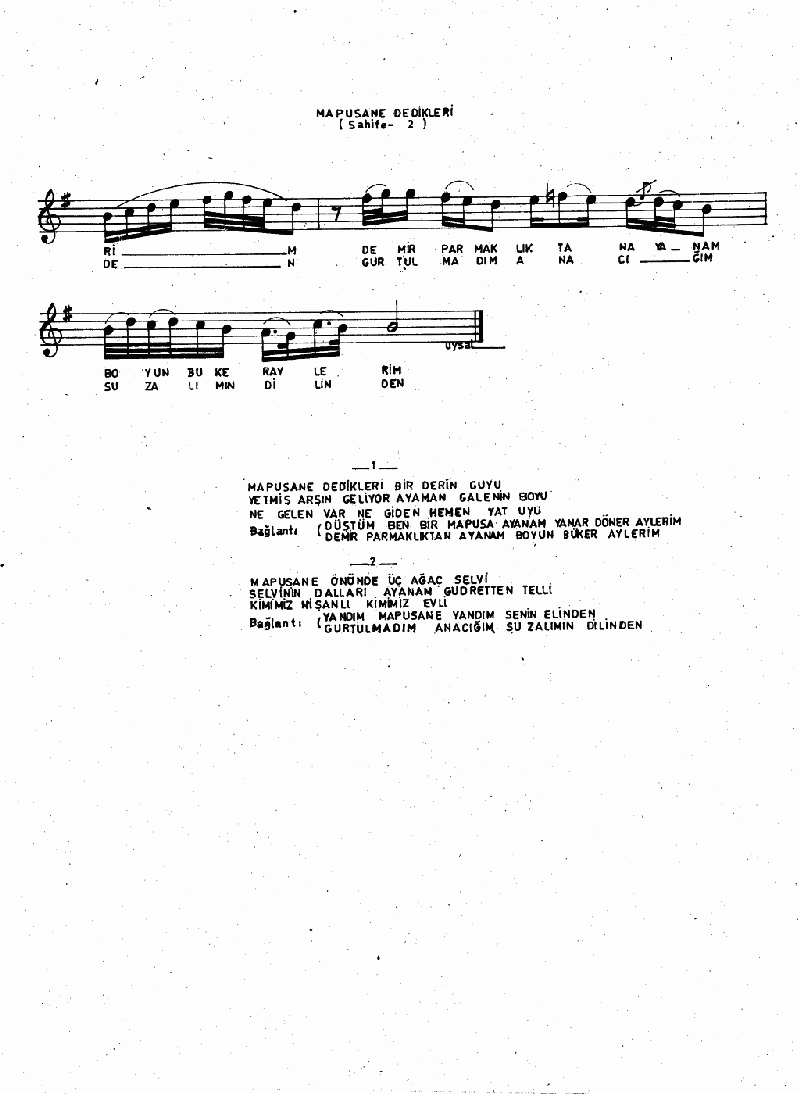 MAPUSHANE DEDİKLERİ