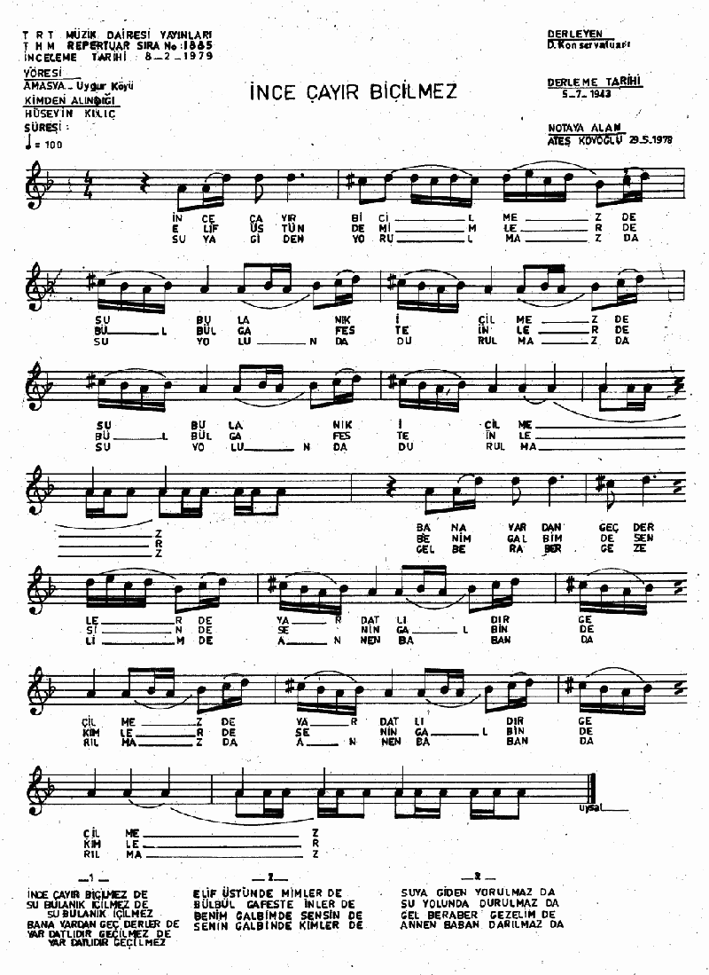 İNCE ÇAYIR BİÇİLMEZ