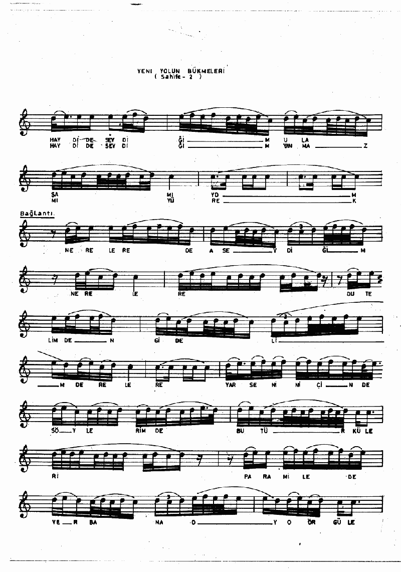 YENİ YOLUN BÜKMELERİ