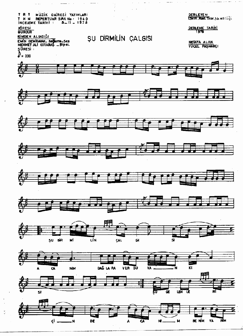 ŞU DİRMİL'İN ÇALGISI