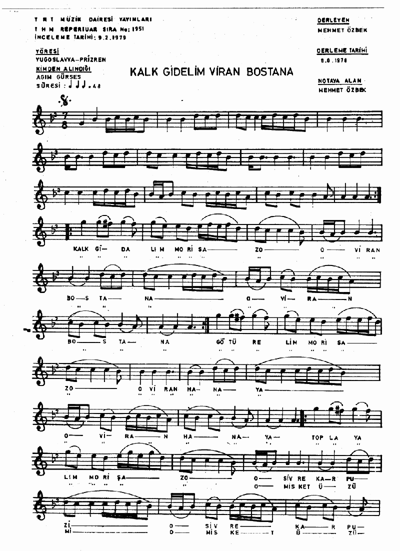 KALK GİDELİM O VİRAN BOSTANA (Mori Şazo)