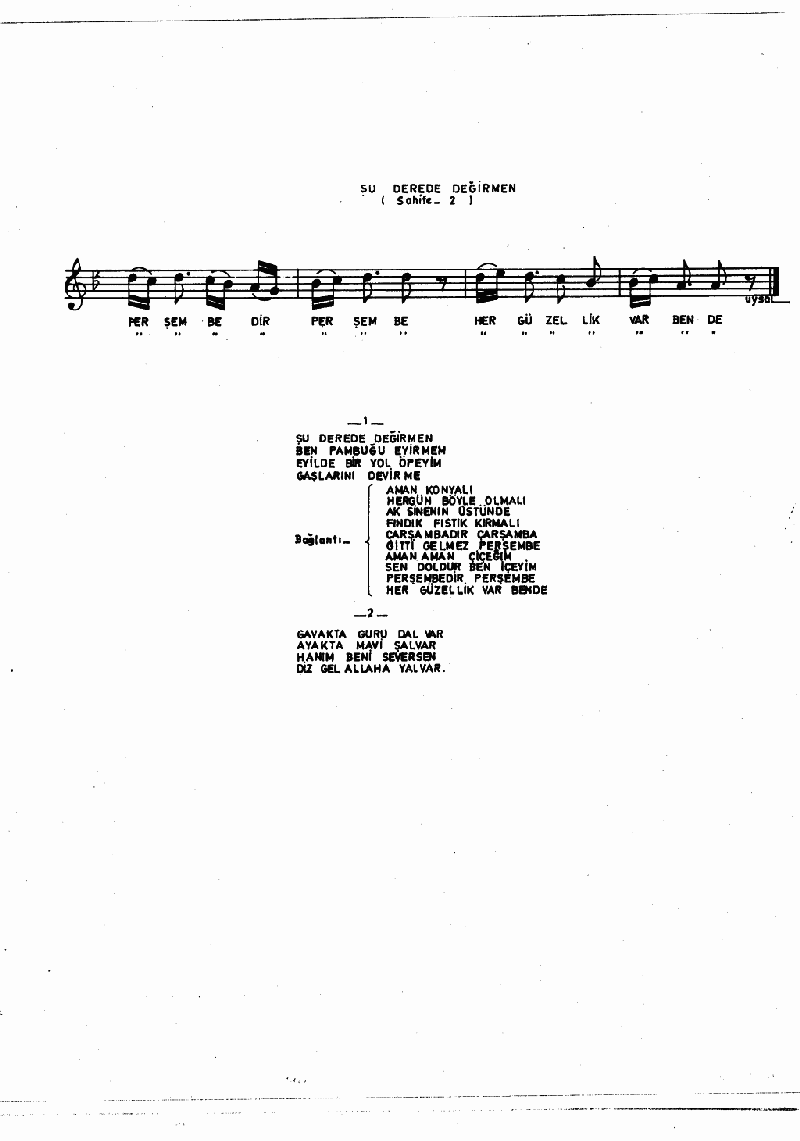 ŞU DEREDE DEĞİRMEN