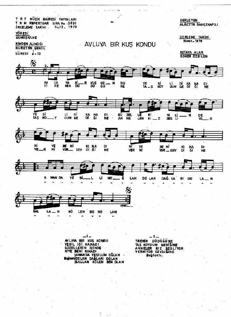 AVLUYA BİR KUŞ KONDU