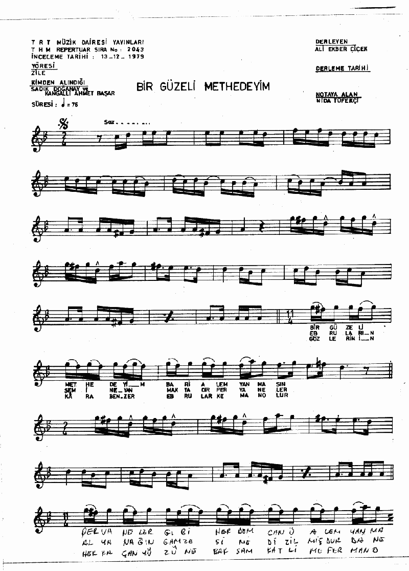 BİR GÜZELİ METHEDEYİM