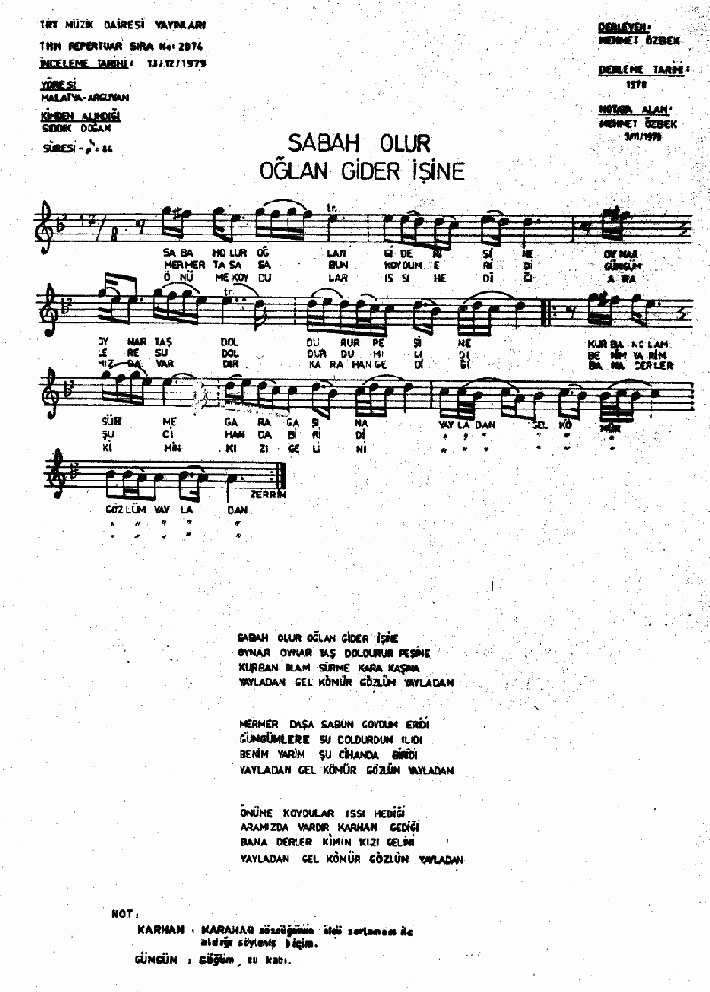 SABAH OLUR OĞLAN GİDER İŞİNE