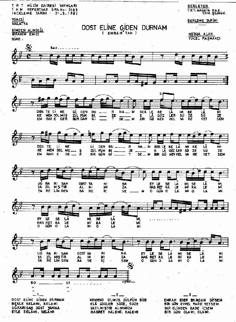 DOST ELİNE GİDEN DURNAM