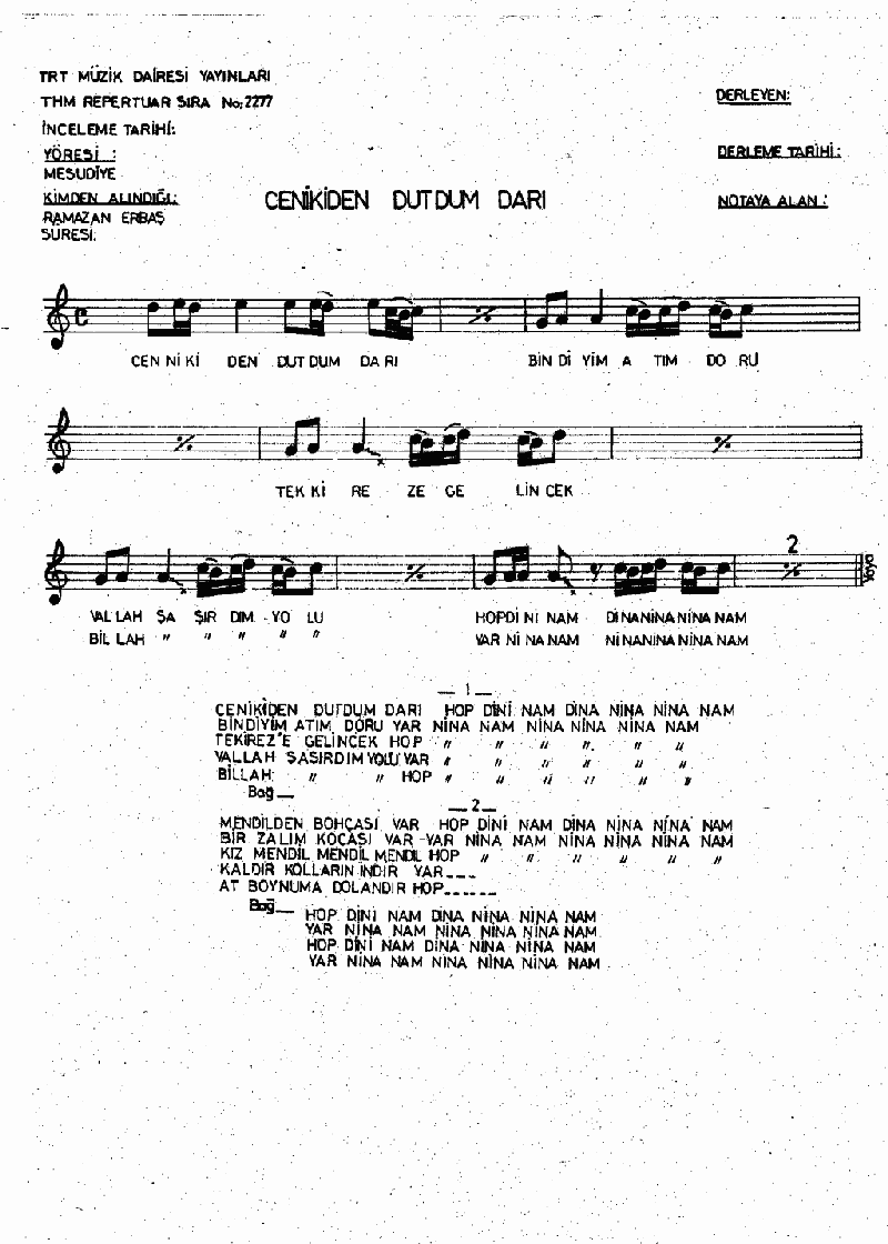 CENİKİDEN DUTDUM DARI