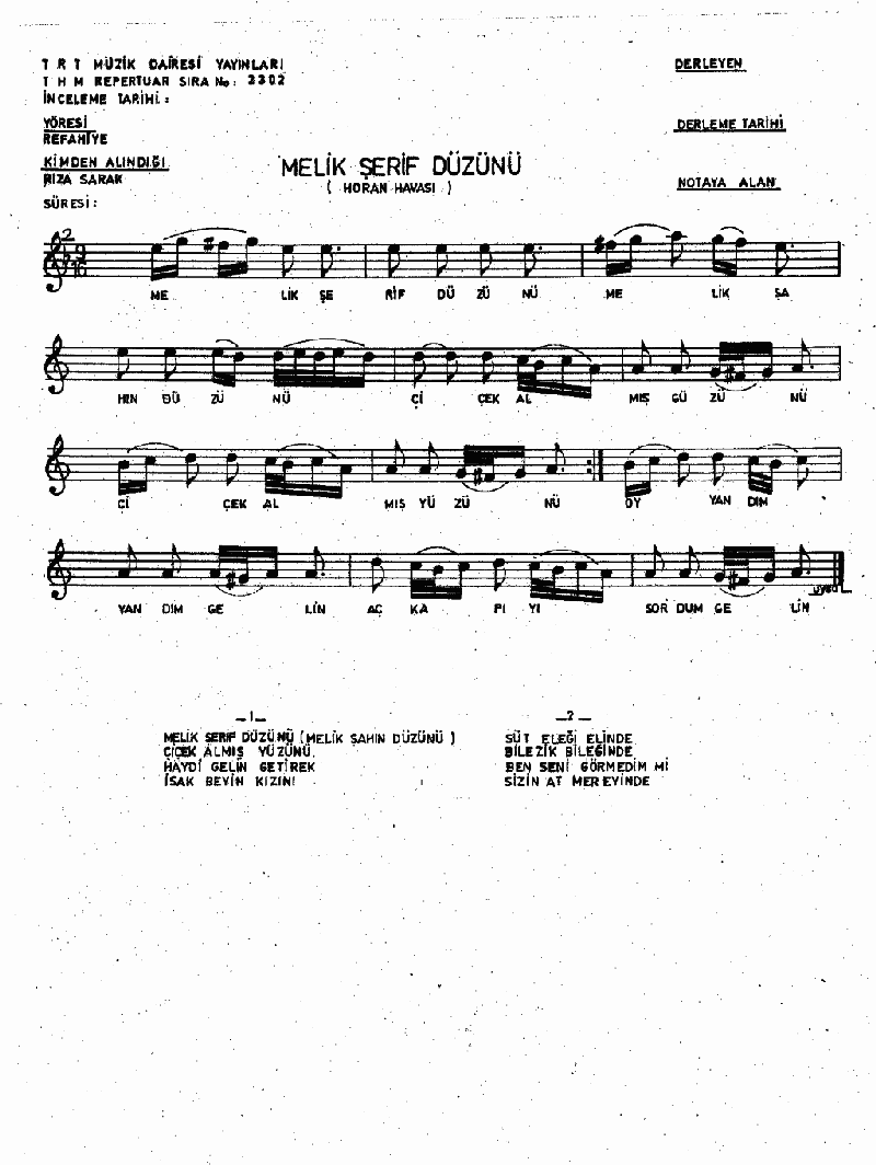 MELİK ŞERİF DÜZÜNÜ