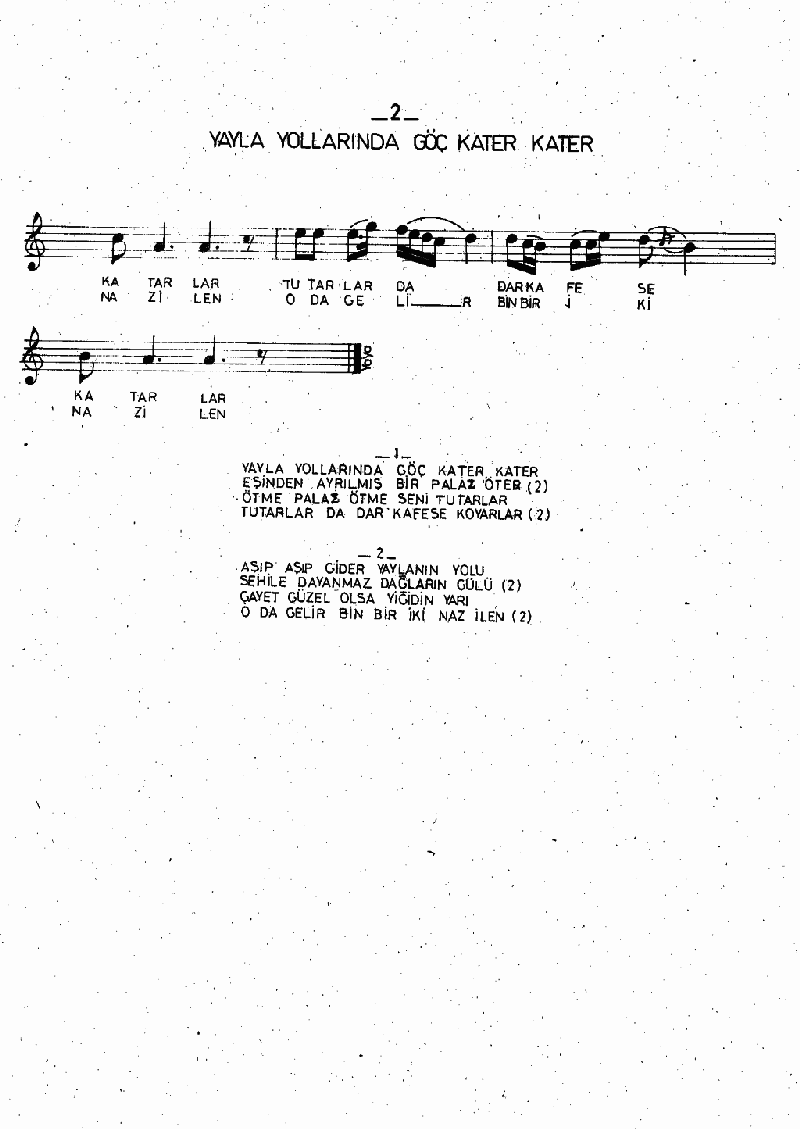 YAYLA YOLLARINDA GÖÇ KATER KATER