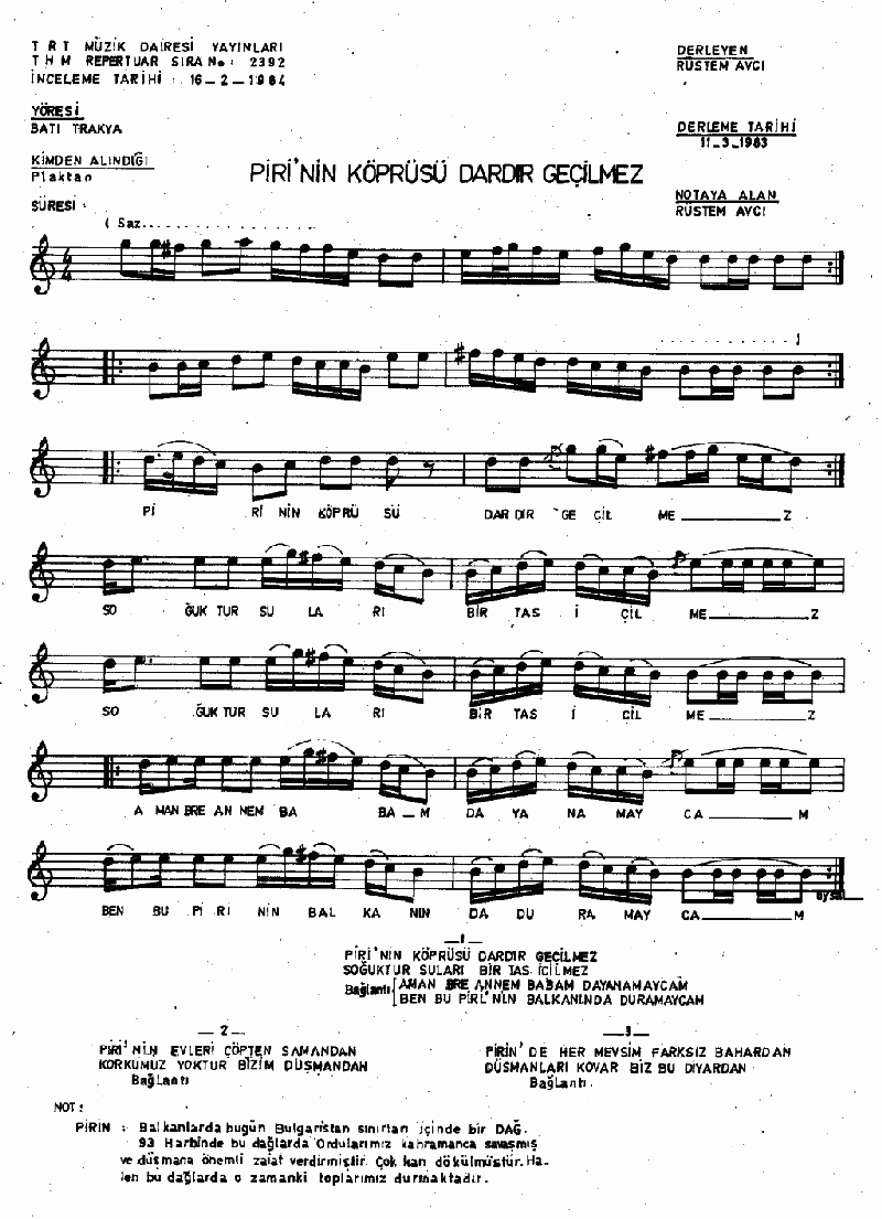 PİRİN'İN KÖPRÜSÜ DARDIR GEÇİLMEZ