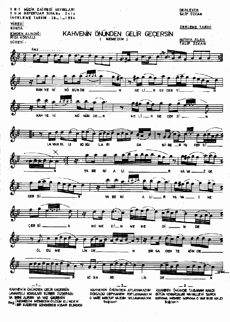 KAHVENİN ÖNÜNDEN GELİR GEÇERSİN - II