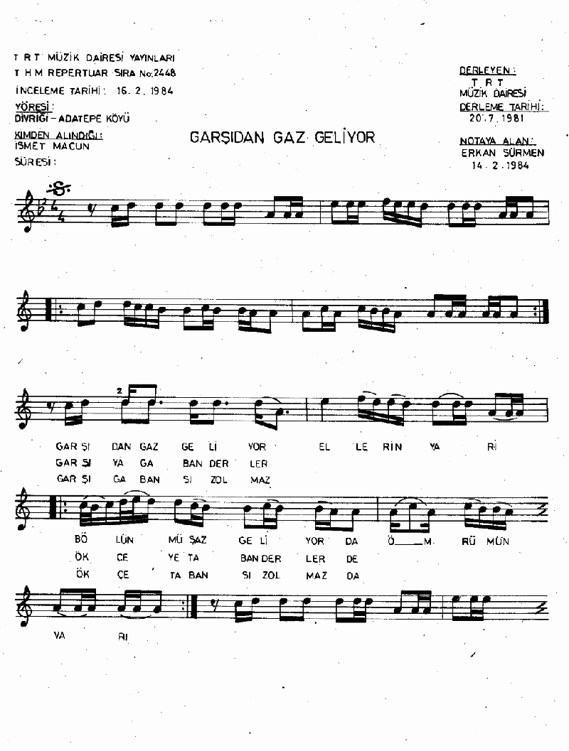 GARŞIDAN GAZ GELİYOR