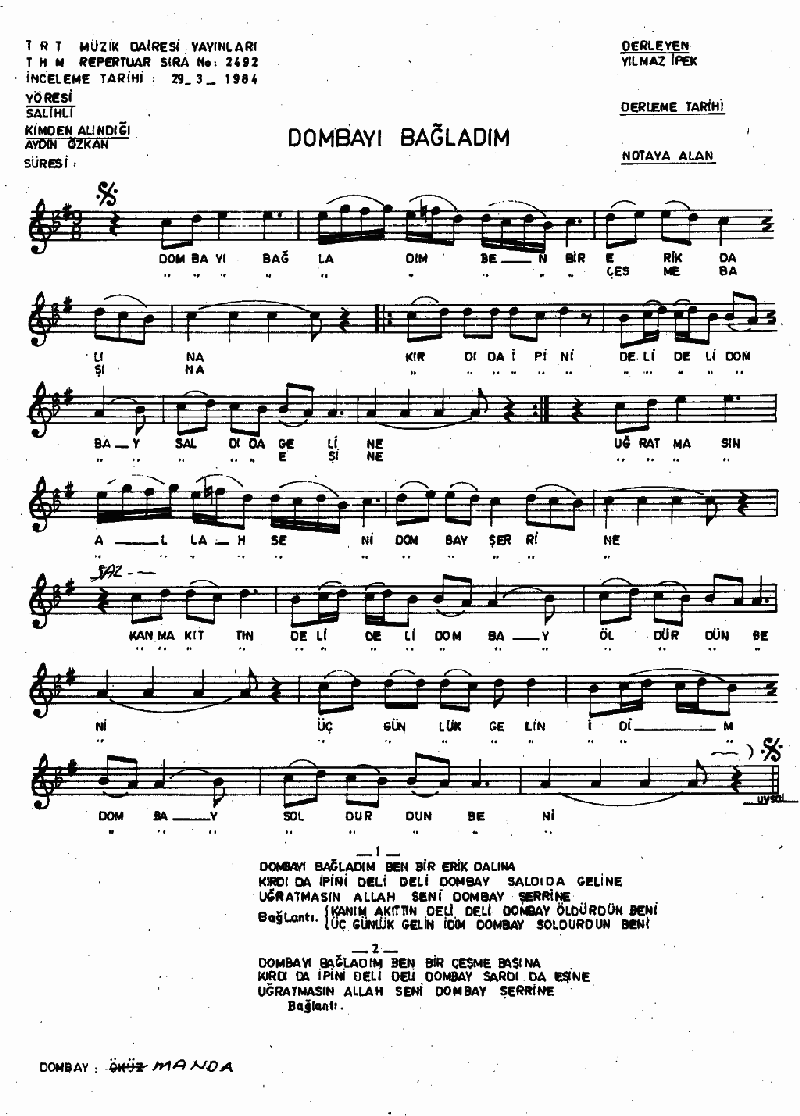 DOMBAYI BAĞLADIM BEN BİR ERİK DALINA