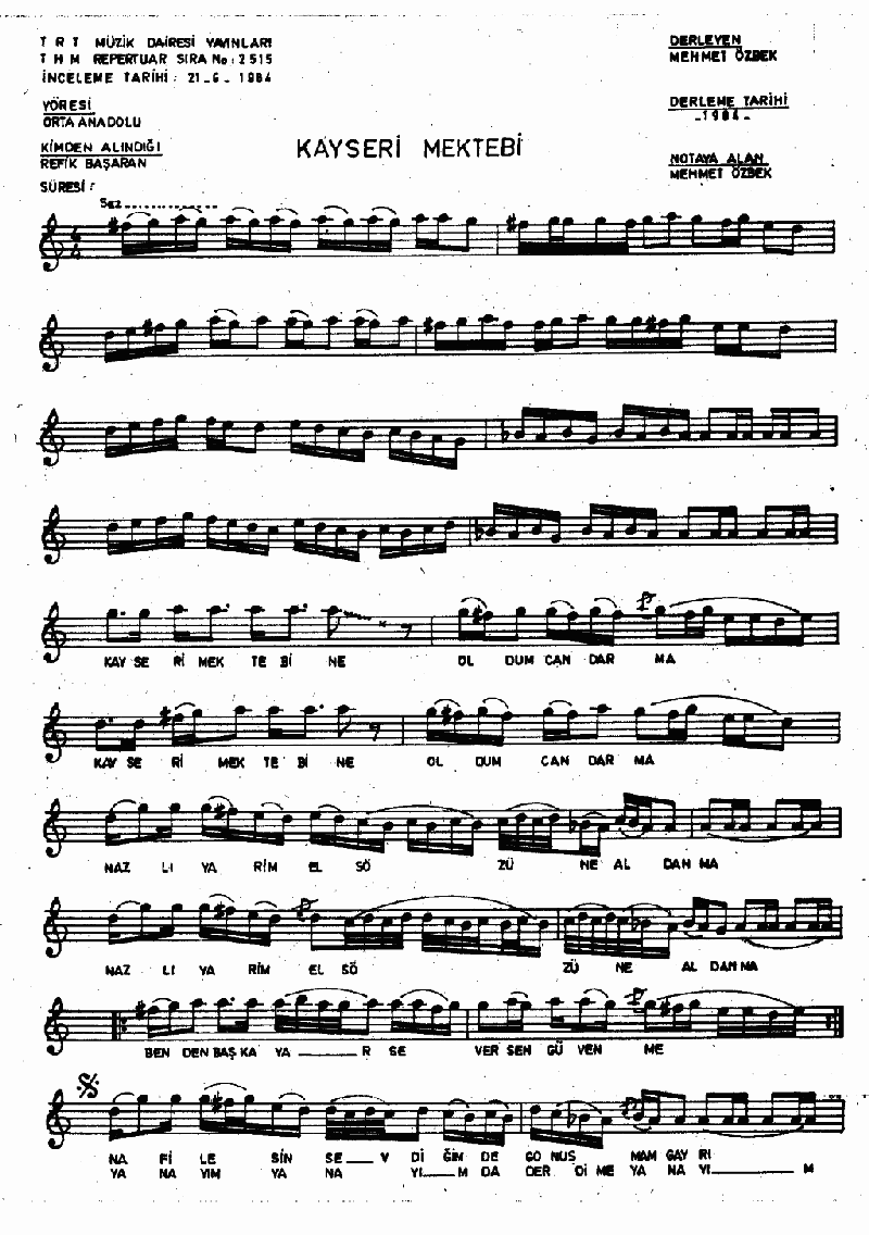 KAYSERİ MEKTEBİNE OLDUM CANDARMA