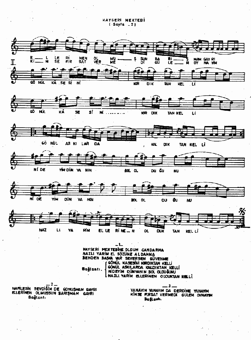 KAYSERİ MEKTEBİNE OLDUM CANDARMA