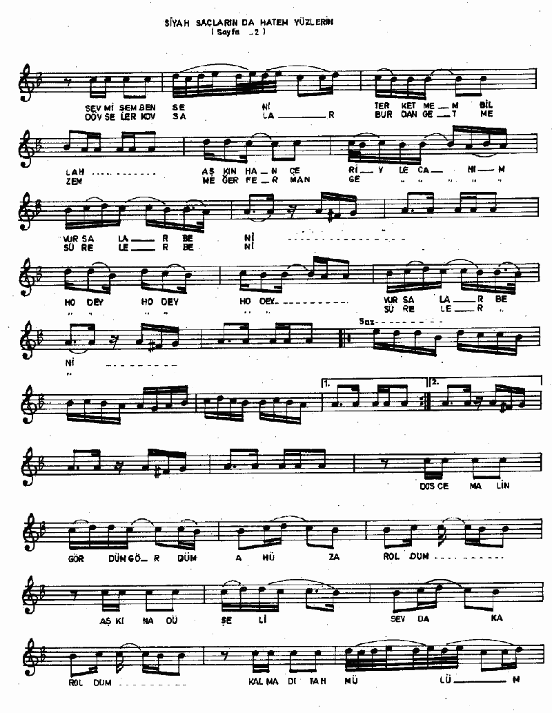 SİYAH SAÇLARIN DA HATEM YÜZLERİN